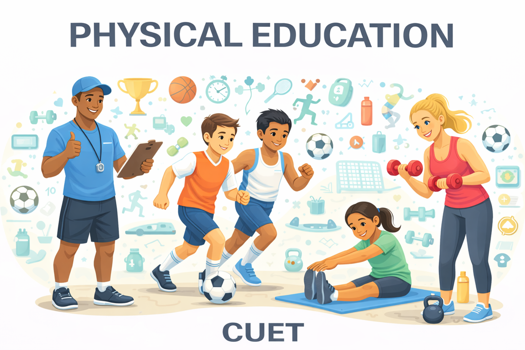 Physical Education - CUET Subject Course